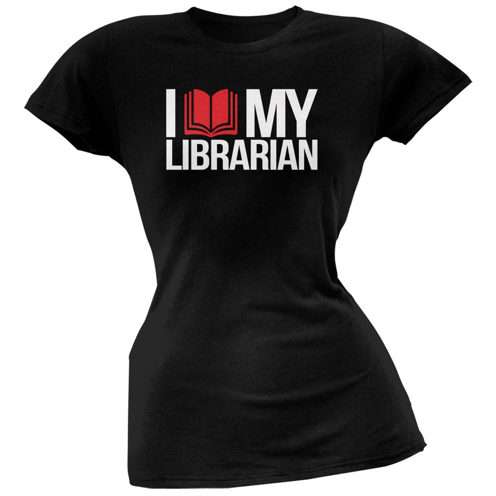 I Love My Librarian Black Soft Juniors T-Shirt Juniors T-Shirts Old Glory 2XL Black