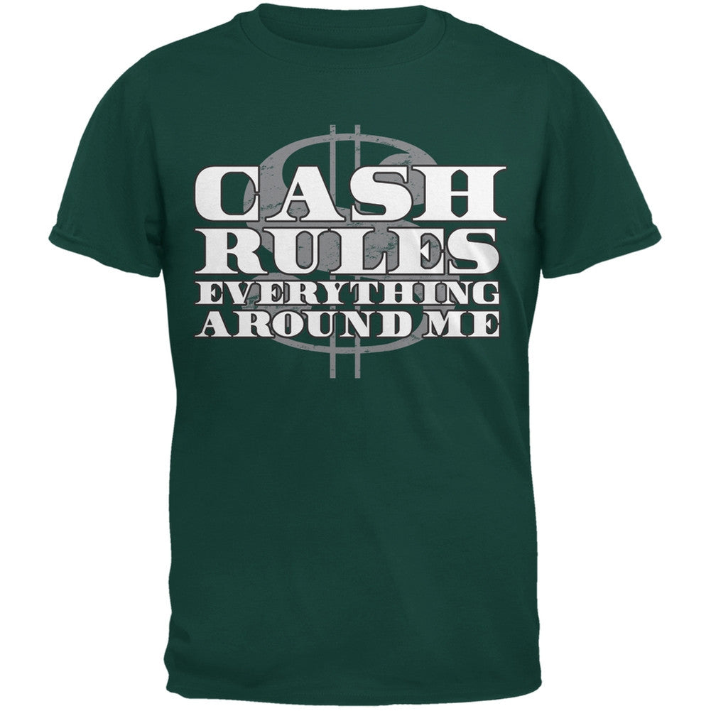 Cash Rules Forest Greeen Adult T-Shirt Men's T-Shirts Old Glory 2XL Green