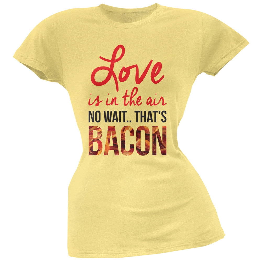 Love, No Wait.. Bacon Yellow Soft Juniors T-Shirt Juniors T-Shirts Old Glory 2XL Yellow