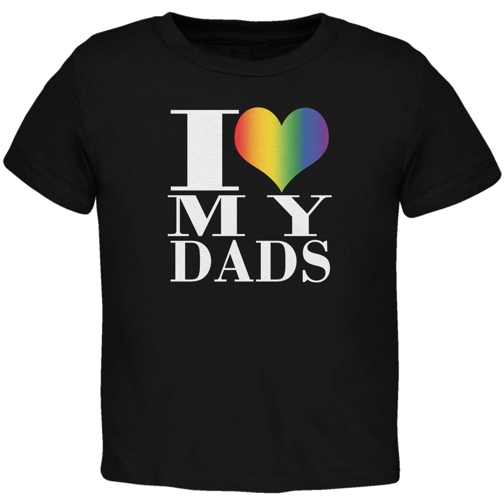 Father's Day I Love My Gay Dads Pride Heart Black Toddler T-Shirt Toddler T-Shirts Father's Day 2T Black