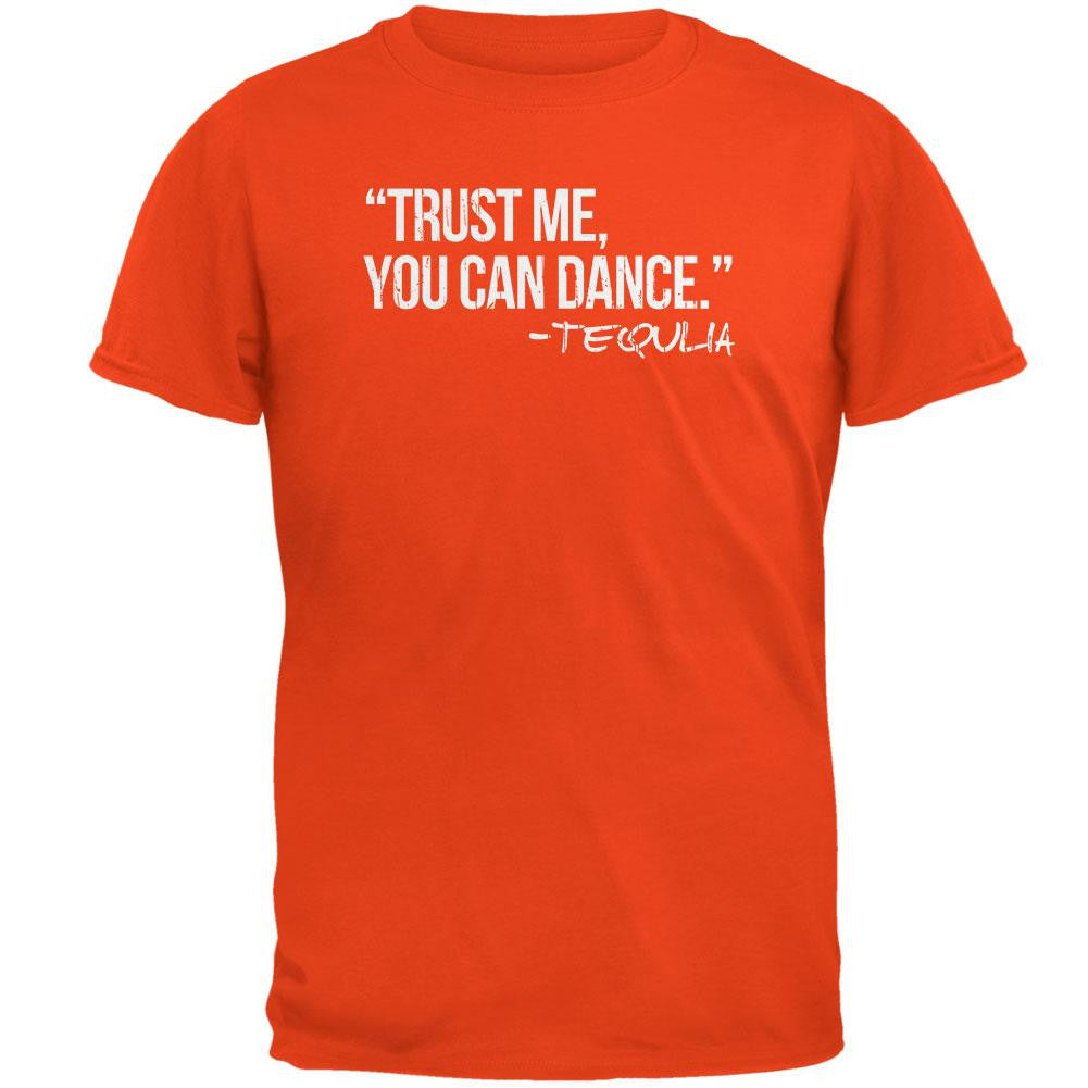 Cinco de Mayo - Trust Me, You Can Dance Tequila Orange Adult T-Shirt Men's T-Shirts Old Glory SM Orange