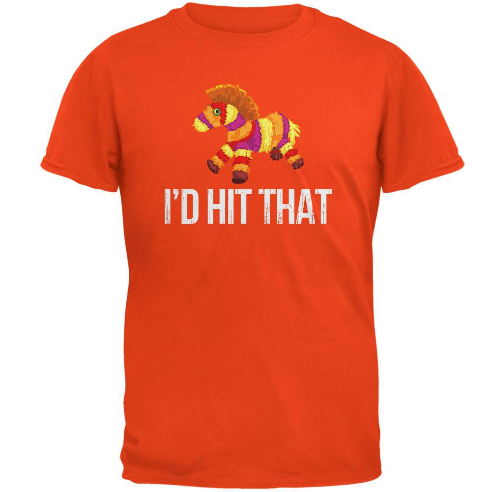 Cinco de Mayo - I'd Hit That, Pinata Orange Adult T-Shirt Men's T-Shirts Old Glory 2XL Orange