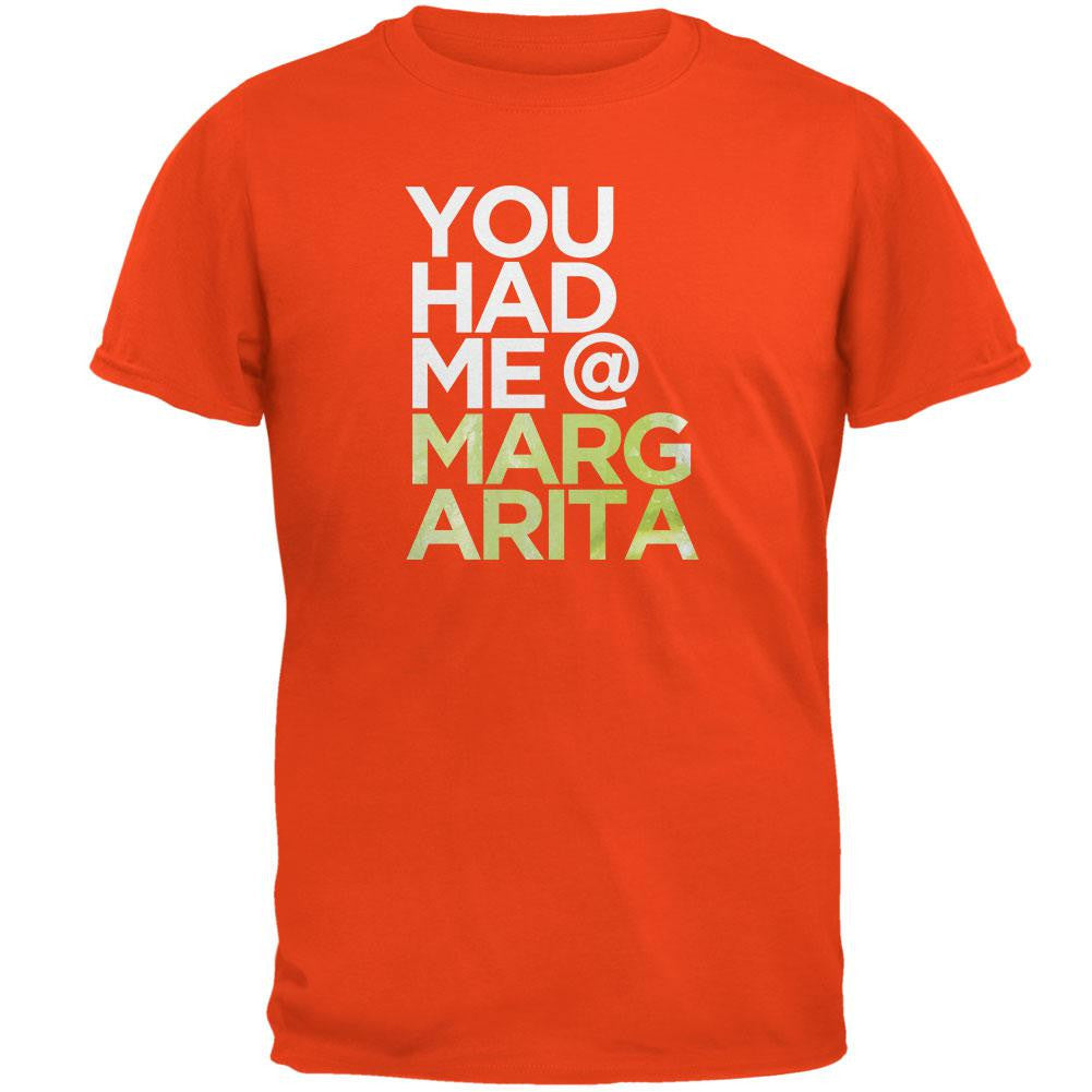 Cinco de Mayo - You Had Me at Margarita Orange Adult T-Shirt Men's T-Shirts Old Glory 2XL Orange
