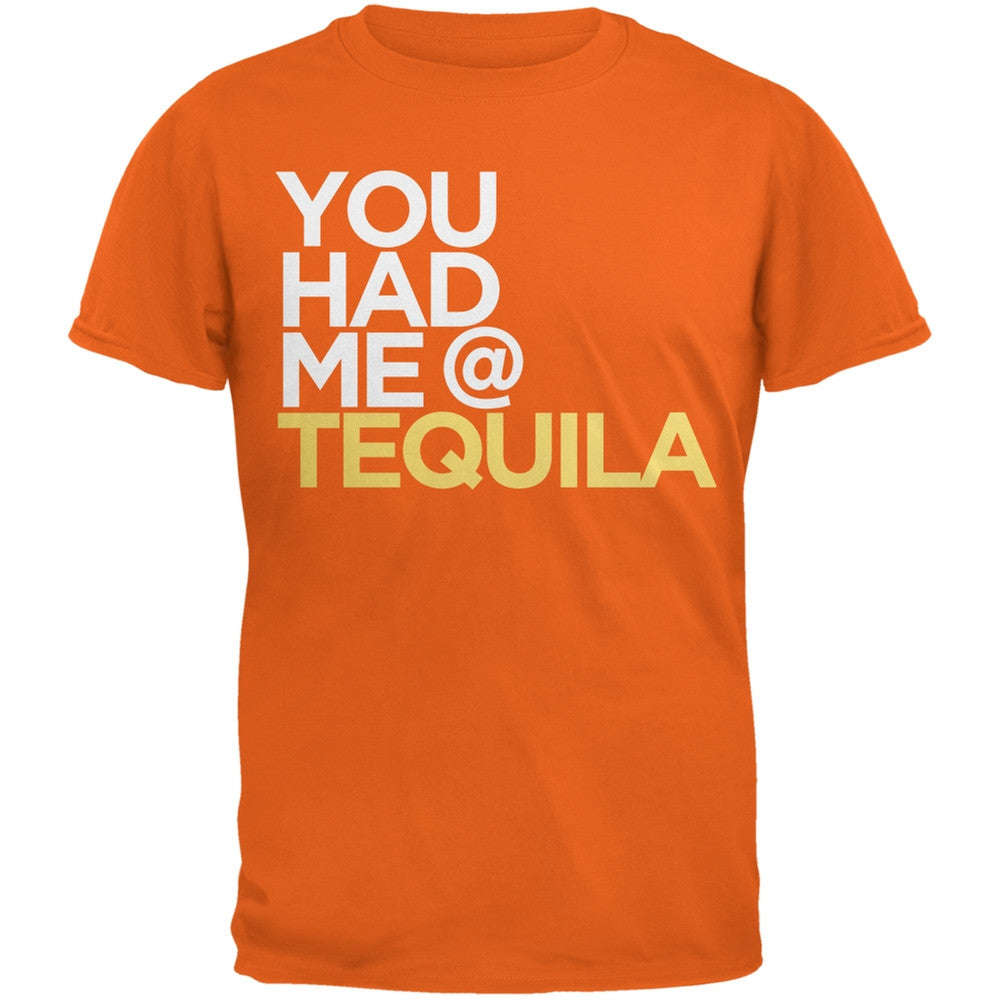 Cinco de Mayo - You Had Me at Tequila Orange Adult T-Shirt Men's T-Shirts Old Glory