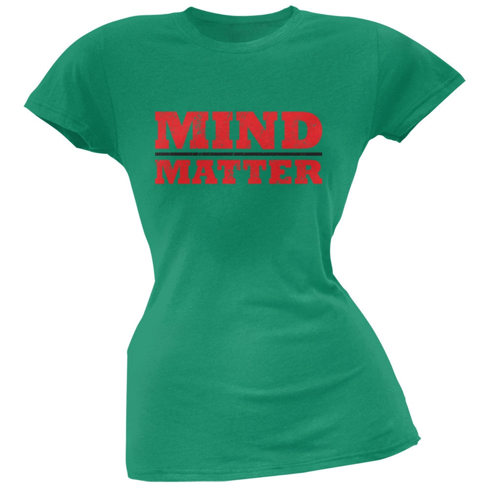 Mind Over Matter Kelly Green Juniors Soft T-Shirt Juniors T-Shirts Old Glory 2XL Green