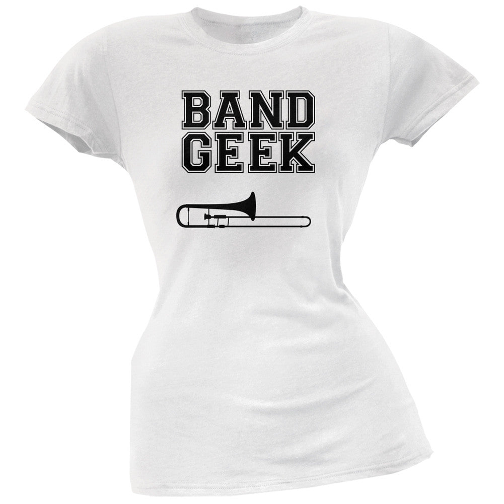 Band Geek Trombone White Soft Juniors T-Shirt Juniors T-Shirts Old Glory 2XL White