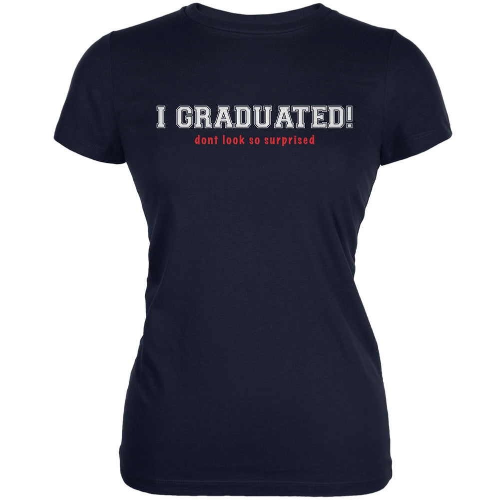 Graduation - Don't Look So Surprised Navy Juniors Soft T-Shirt Juniors T-Shirts Old Glory 2XL Blue