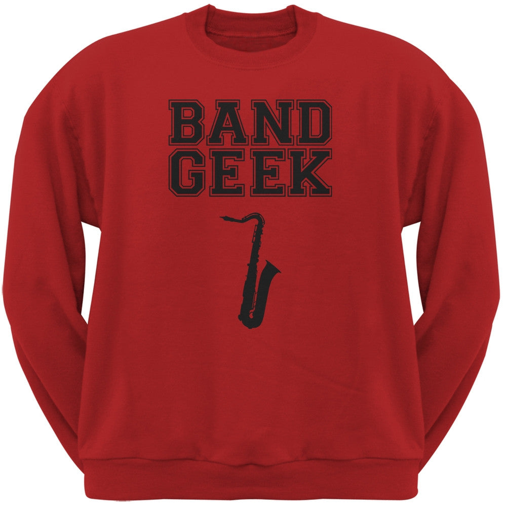 Band Geek Sax Red Adult Sweatshirt Men's Sweatshirts Old Glory 2XL Red