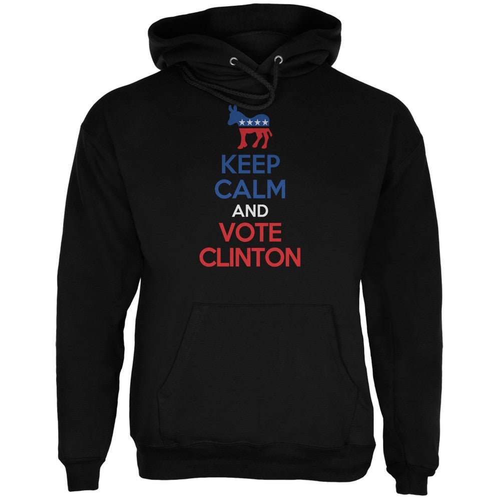 Election 2016 Keep Calm and Vote Clinton Black Adult Hoodie Men's Hoodies Old Glory 2XL Black