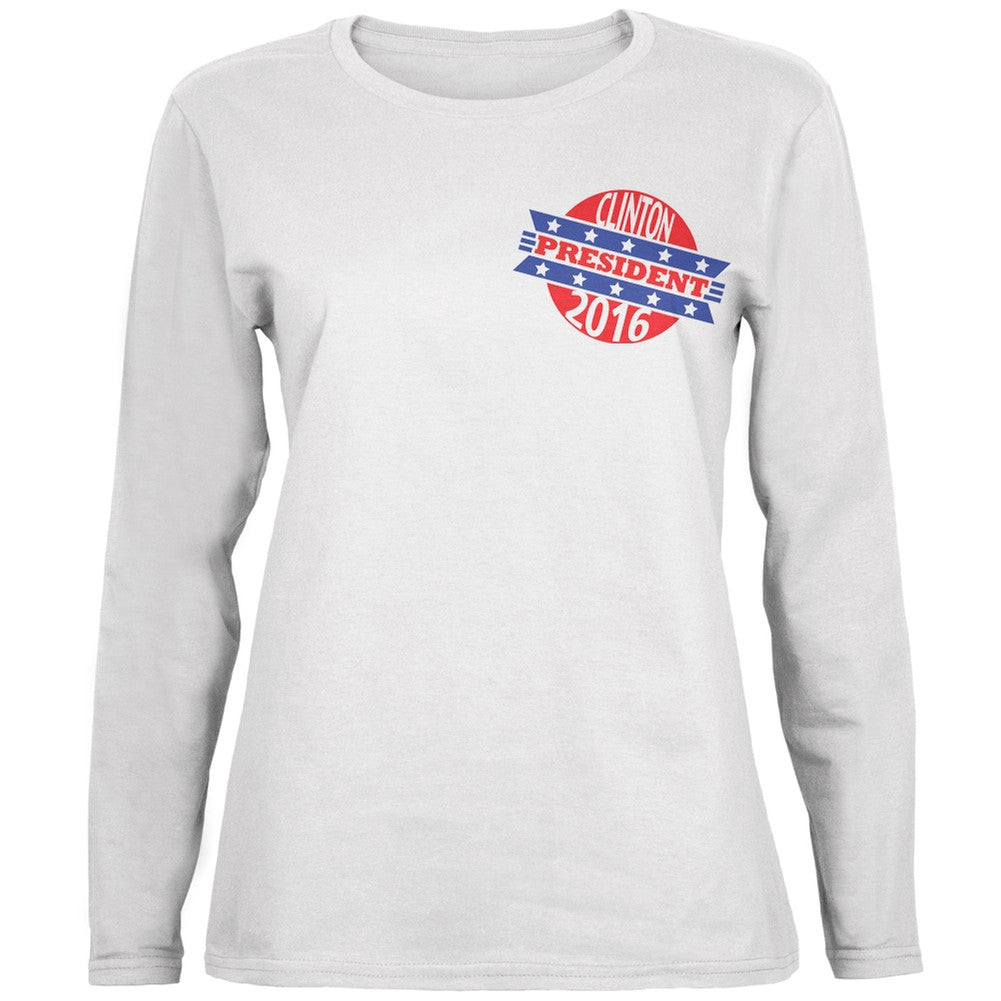 Election 2016 Clinton President Retro White Ladies Long Sleeve Shirt Women's Long Sleeves Old Glory 2XL White