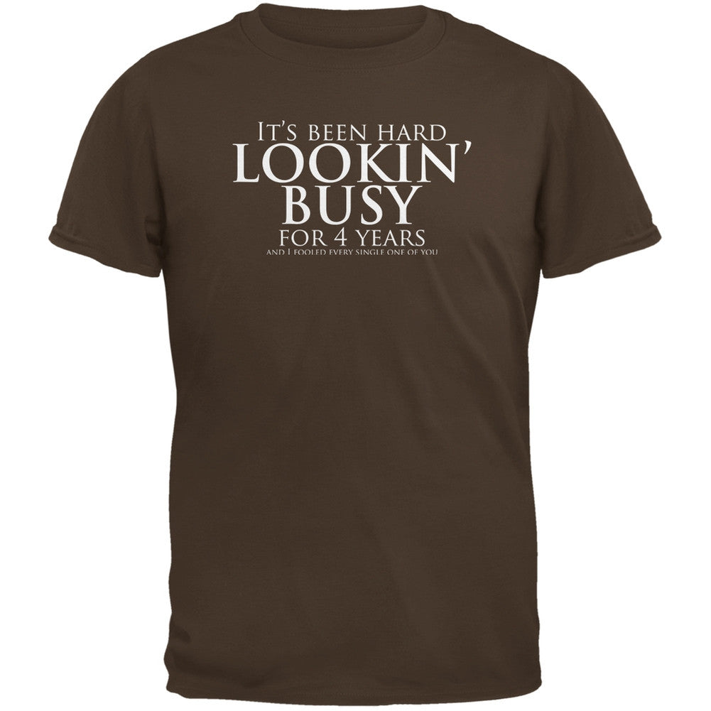 Graduation - Looking Busy Funny College Brown Adult T-Shirt Men's T-Shirts Old Glory 2XL Brown