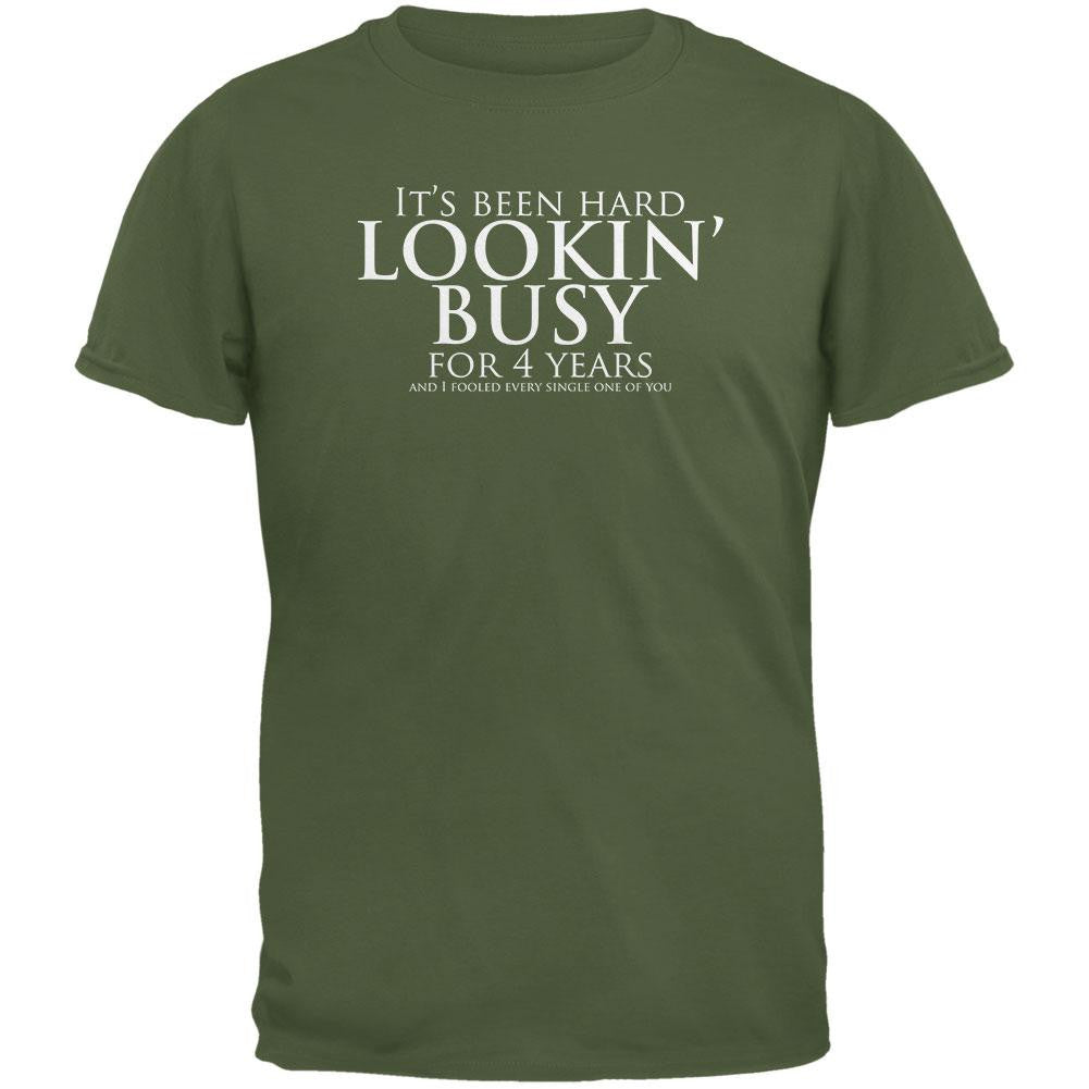 Graduation - Looking Busy Funny College Military Green Adult T-Shirt Men's T-Shirts Old Glory 2XL Green