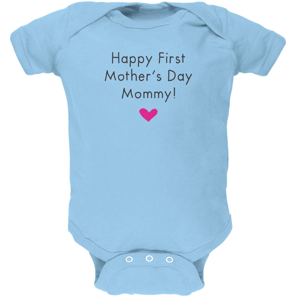 Happy First Mother's Day Mommy Light Blue Soft Baby One Piece Baby One Piece Old Glory 0-3M Light Blue