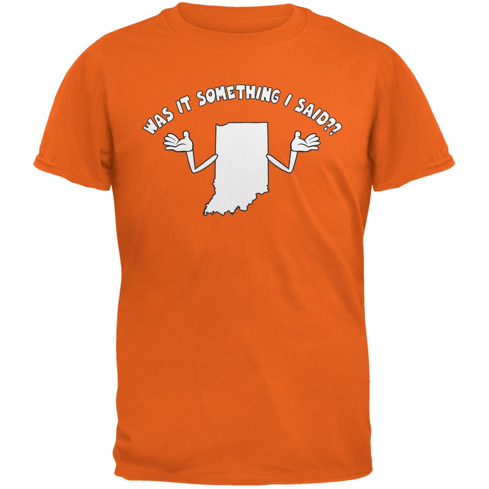 Something I Said? Orange Adult T-Shirt Men's T-Shirts Old Glory 2XL Orange