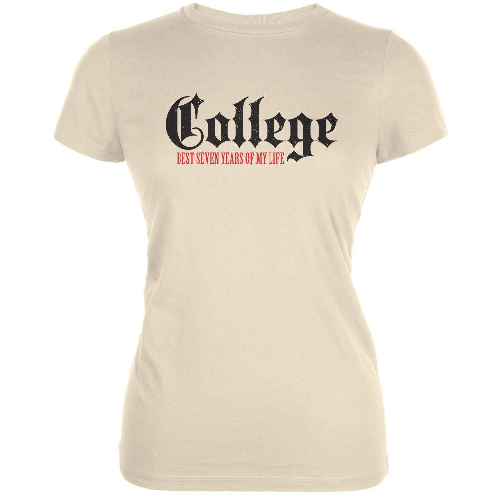 Graduation - College Best 7 Years Cream Juniors Soft T-Shirt Juniors T-Shirts Old Glory 2XL Off-White