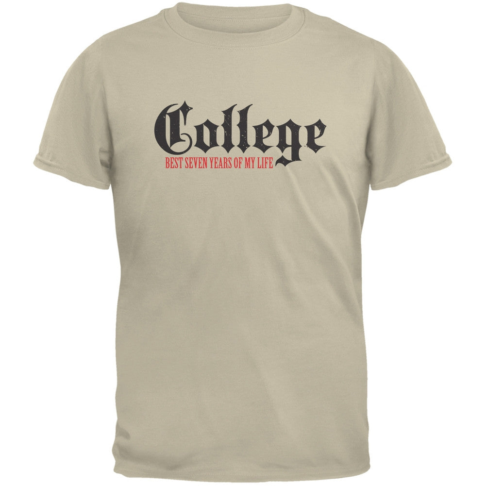 Graduation - College Best 7 Years Sand Adult T-Shirt Men's T-Shirts Old Glory 2XL Beige