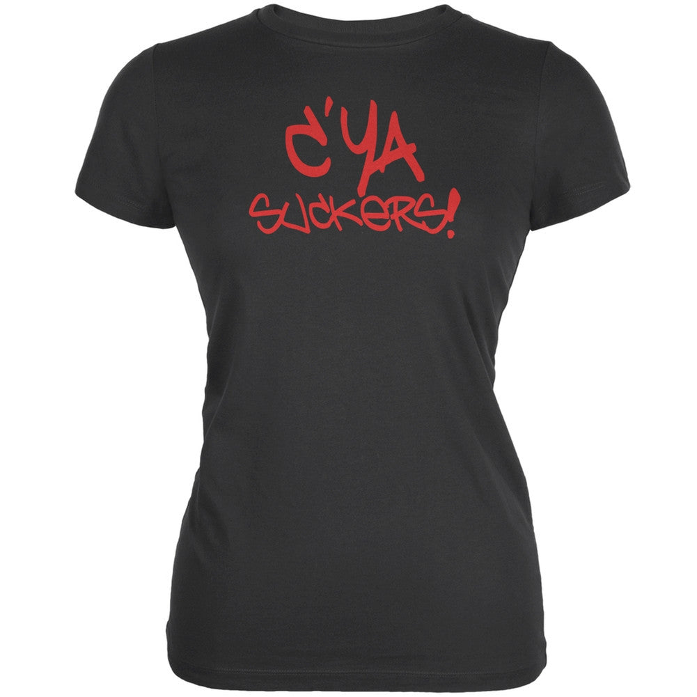 Graduation - C'Ya Suckers Funny Asphalt Juniors Soft T-Shirt Juniors T-Shirts Old Glory 2XL Black
