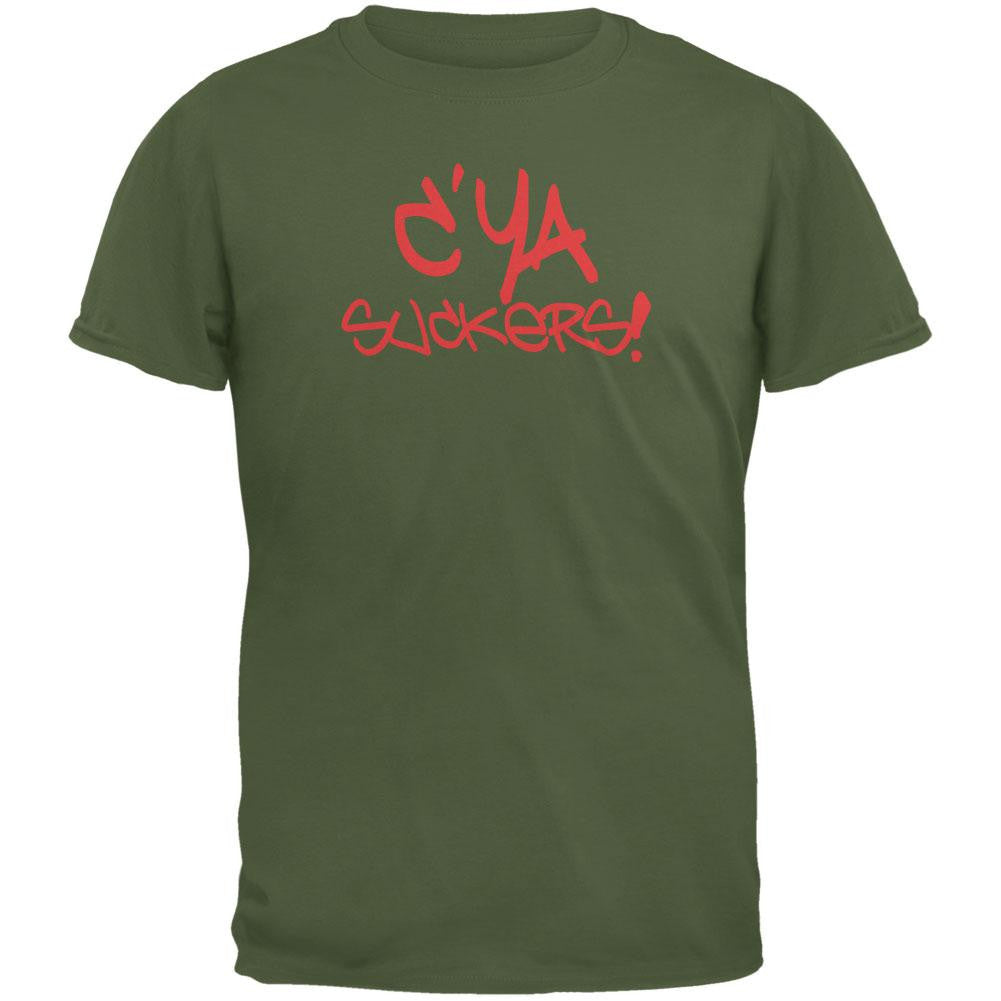 Graduation - C'Ya Suckers Funny Military Green Adult T-Shirt Men's T-Shirts Old Glory 2XL Green