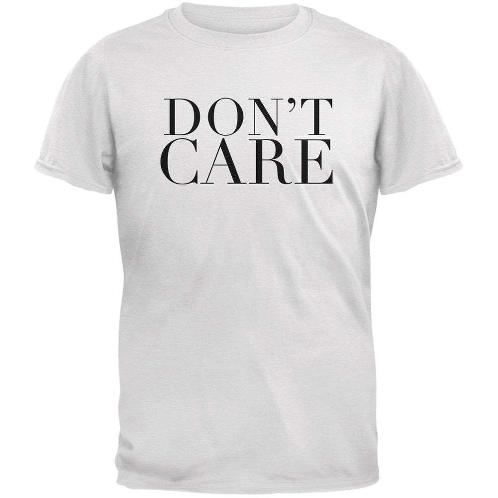 Don't Care White Adult T-Shirt Men's T-Shirts Old Glory 2XL White