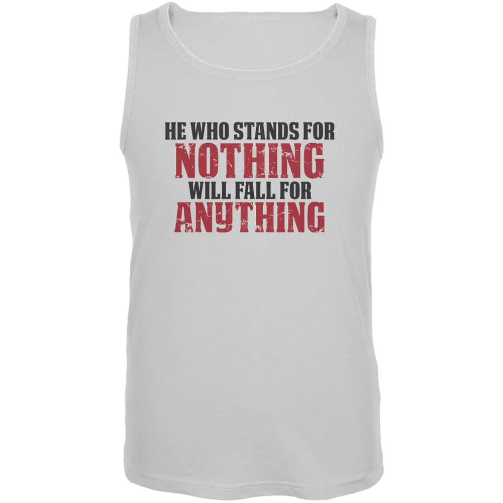 He Who Stands For Nothing White Adult Tank Top Men's Tank Tops Old Glory 2XL White