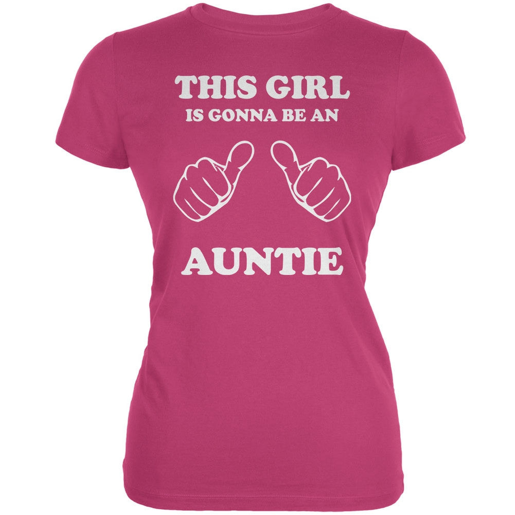 This Girl Gonna Be Auntie Berry Pink Juniors Soft T-Shirt Juniors T-Shirts Old Glory 2XL Pink