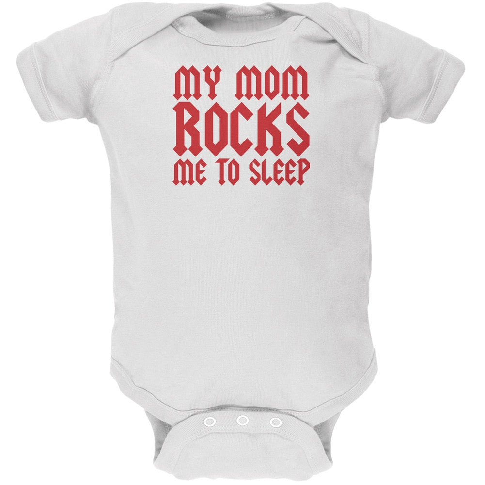 Mom Rocks Me to Sleep Funny White Soft Baby One Piece Baby One Piece Old Glory 0-3M White