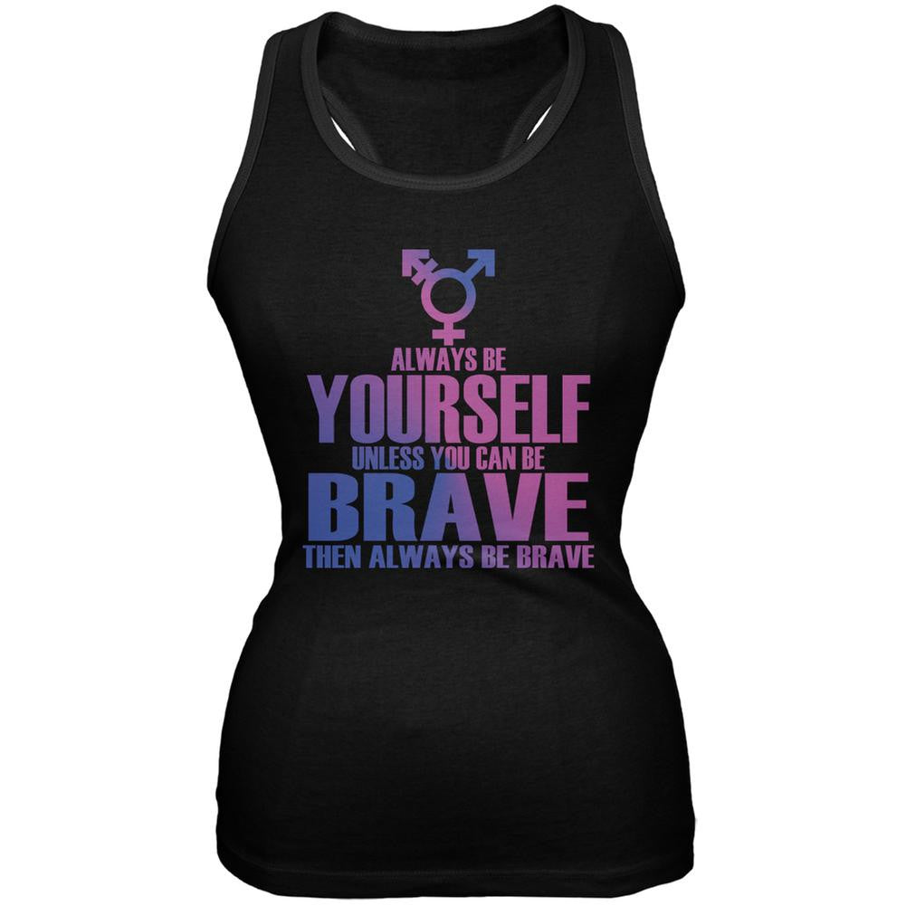 Always Be Yourself Brave Transgender Black Juniors Soft Tank Top Juniors Tank Tops Old Glory 2XL Black