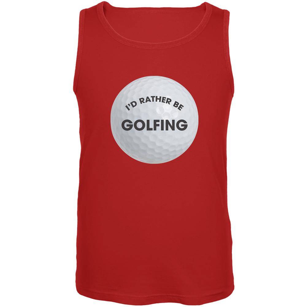 Father's Day - I'd Rather Be Golfing Red Adult Tank Top Men's Tank Tops Old Glory 2XL Red