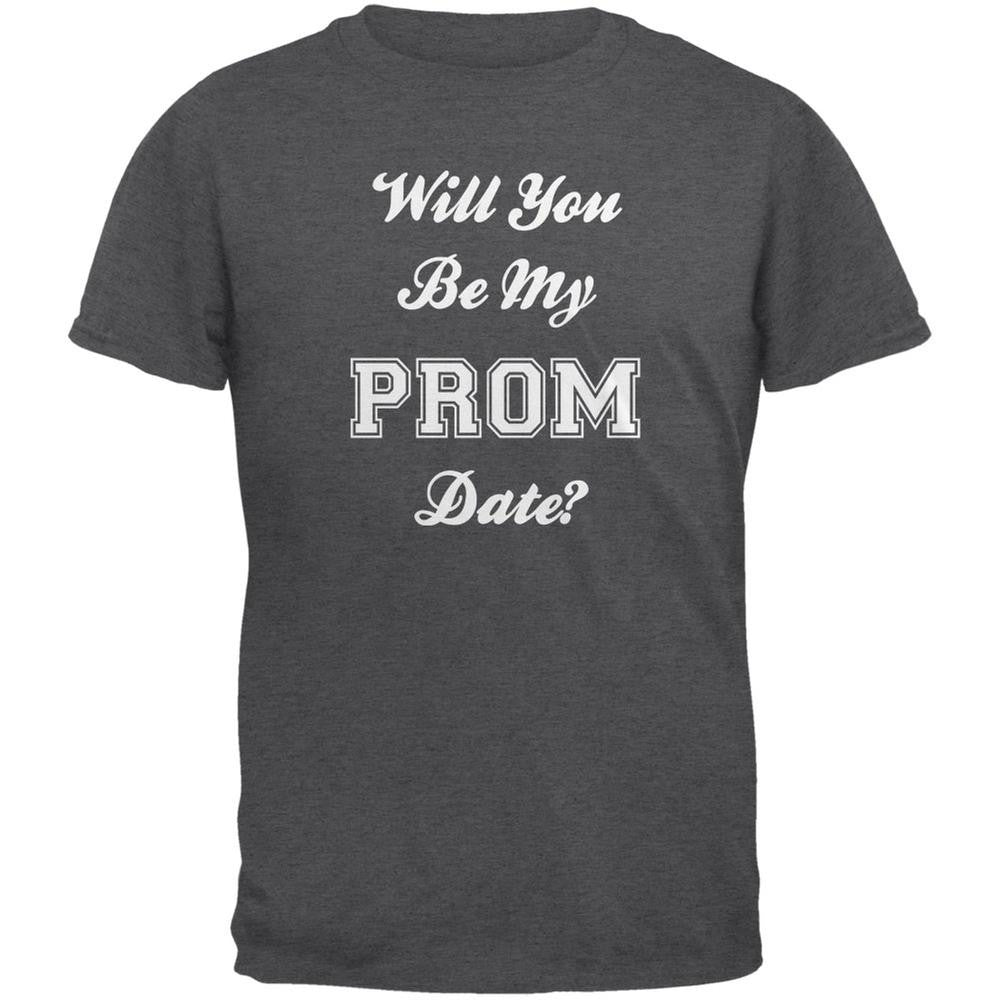 Prom Date The Big Ask Dark Heather Adult T-Shirt Men's T-Shirts Old Glory 2XL Grey
