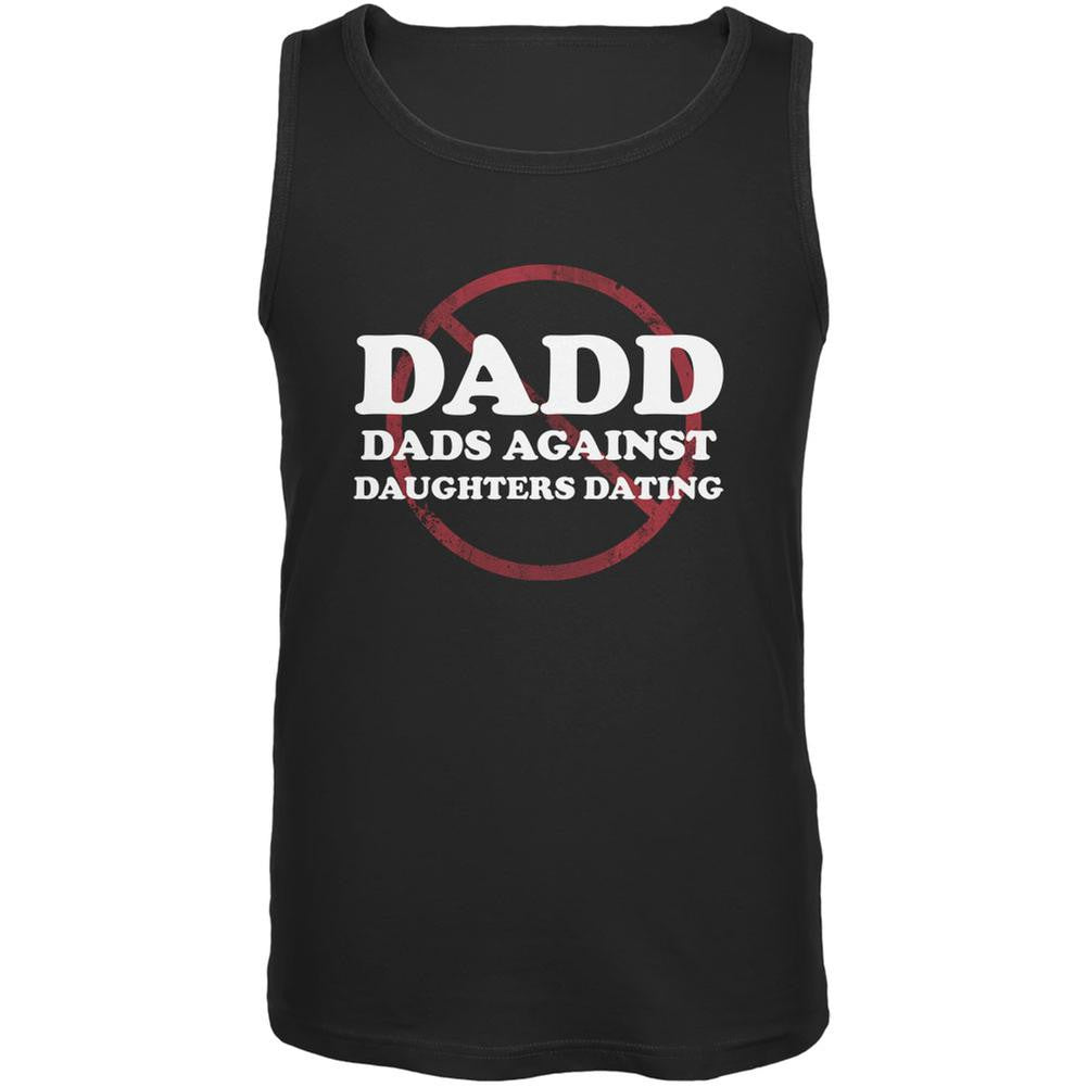 Father's Day DADD Dads Against Daughters Dating Black Adult Tank Top Men's Tank Tops Old Glory 2XL Black