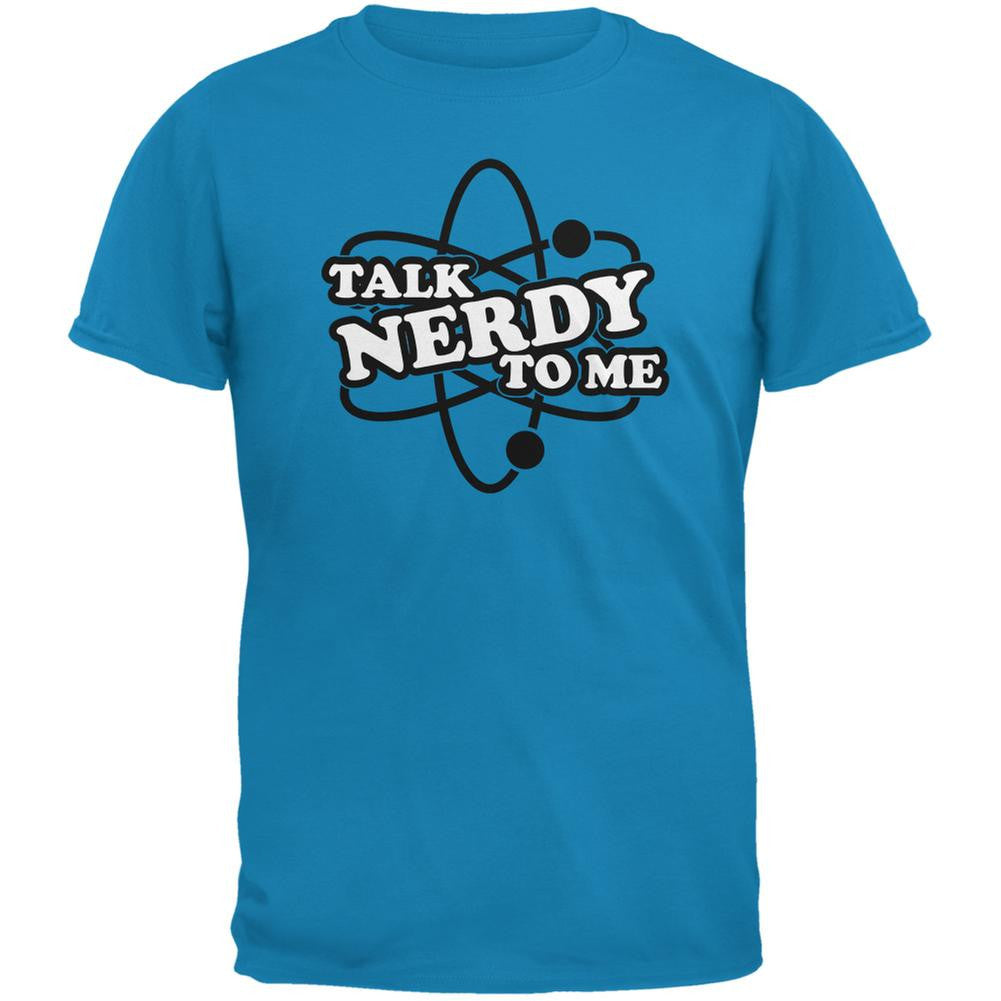 Talk Nerdy To Me Sapphire Blue Adult T-Shirt Men's T-Shirts Old Glory 2XL Blue