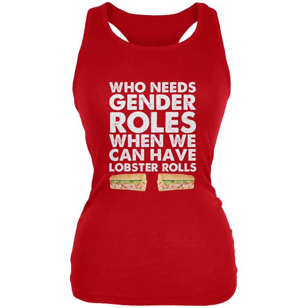 Who Needs Gender Roles - Lobster Rolls Red Juniors Soft Tank Top Juniors Tank Tops Old Glory 2XL Red