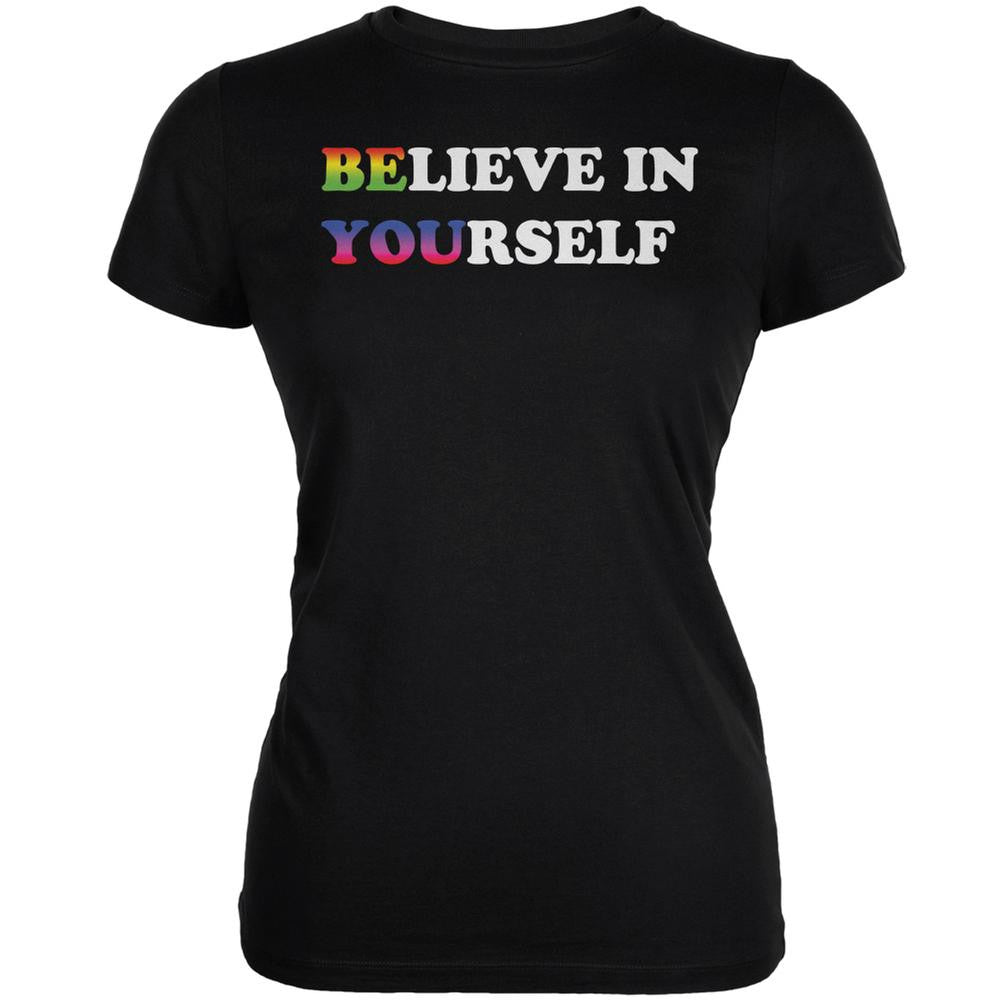 Believe in Yourself Be You LGBT Black Juniors Soft T-Shirt Juniors T-Shirts Old Glory 2XL Black
