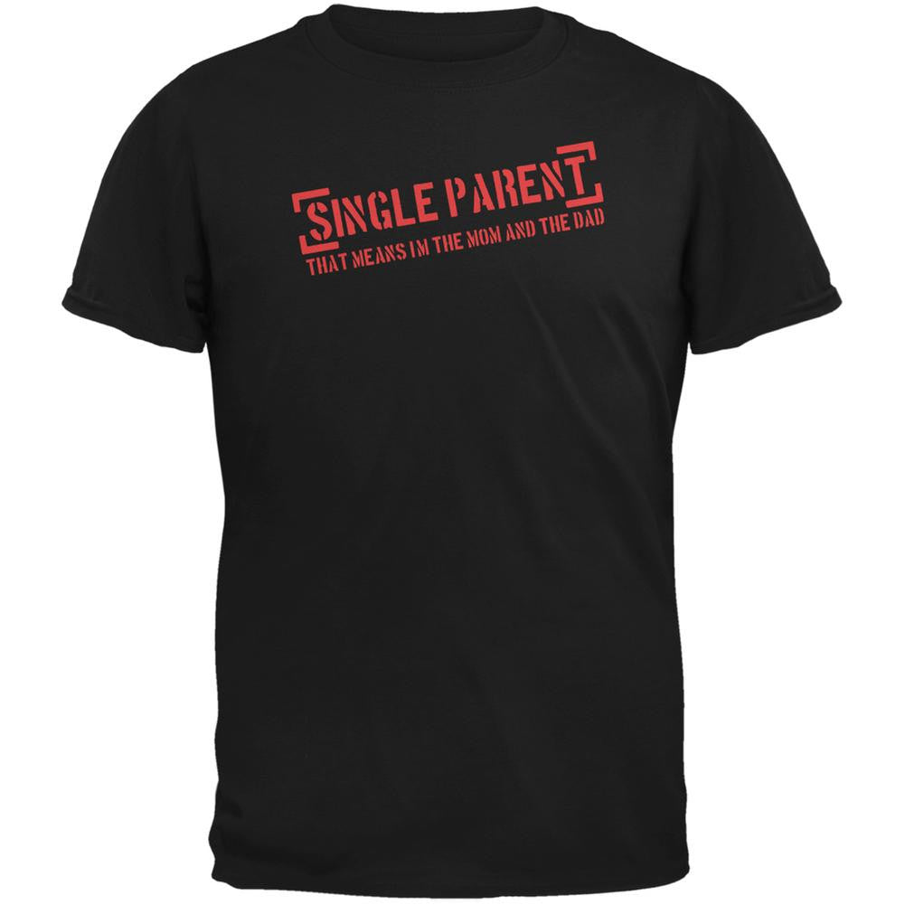 Father's Day Single Parent Black Adult T-Shirt Men's T-Shirts Old Glory 2XL Black