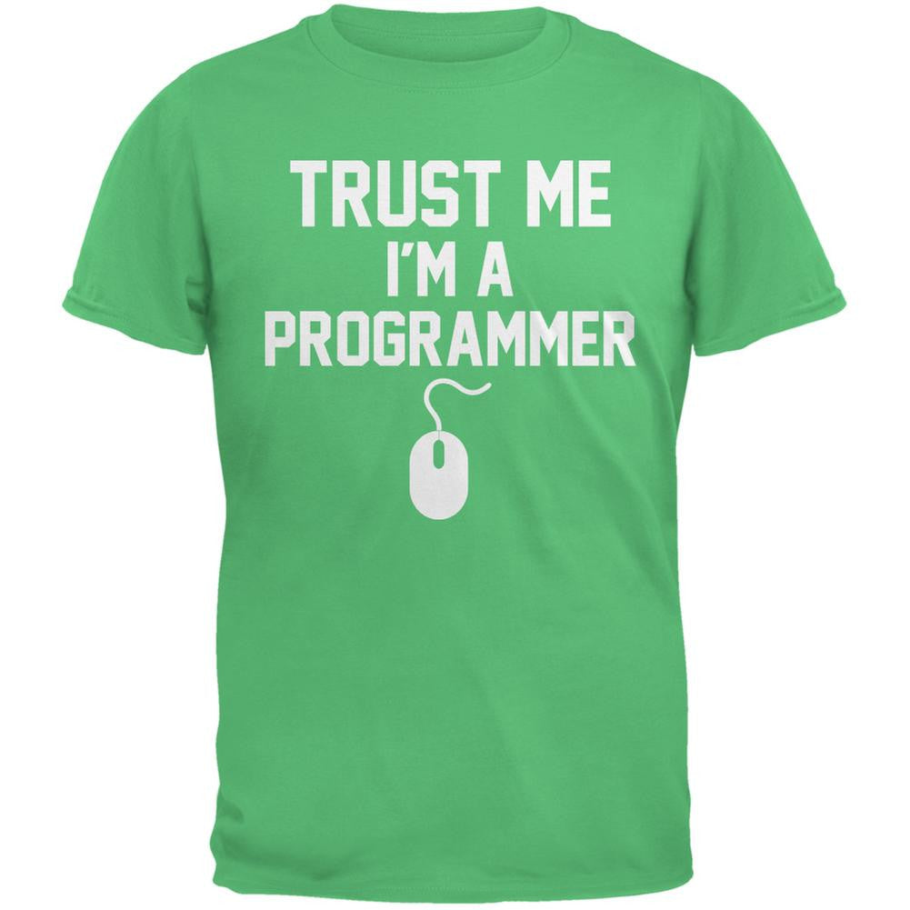 Trust Me Im A Programmer Irish Green Adult T-Shirt Men's T-Shirts Old Glory 2XL Green