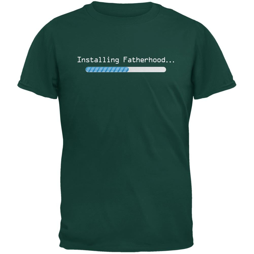Fathers Day Installing Fatherhood Forest Green Adult T-Shirt Men's T-Shirts Old Glory 2XL Green