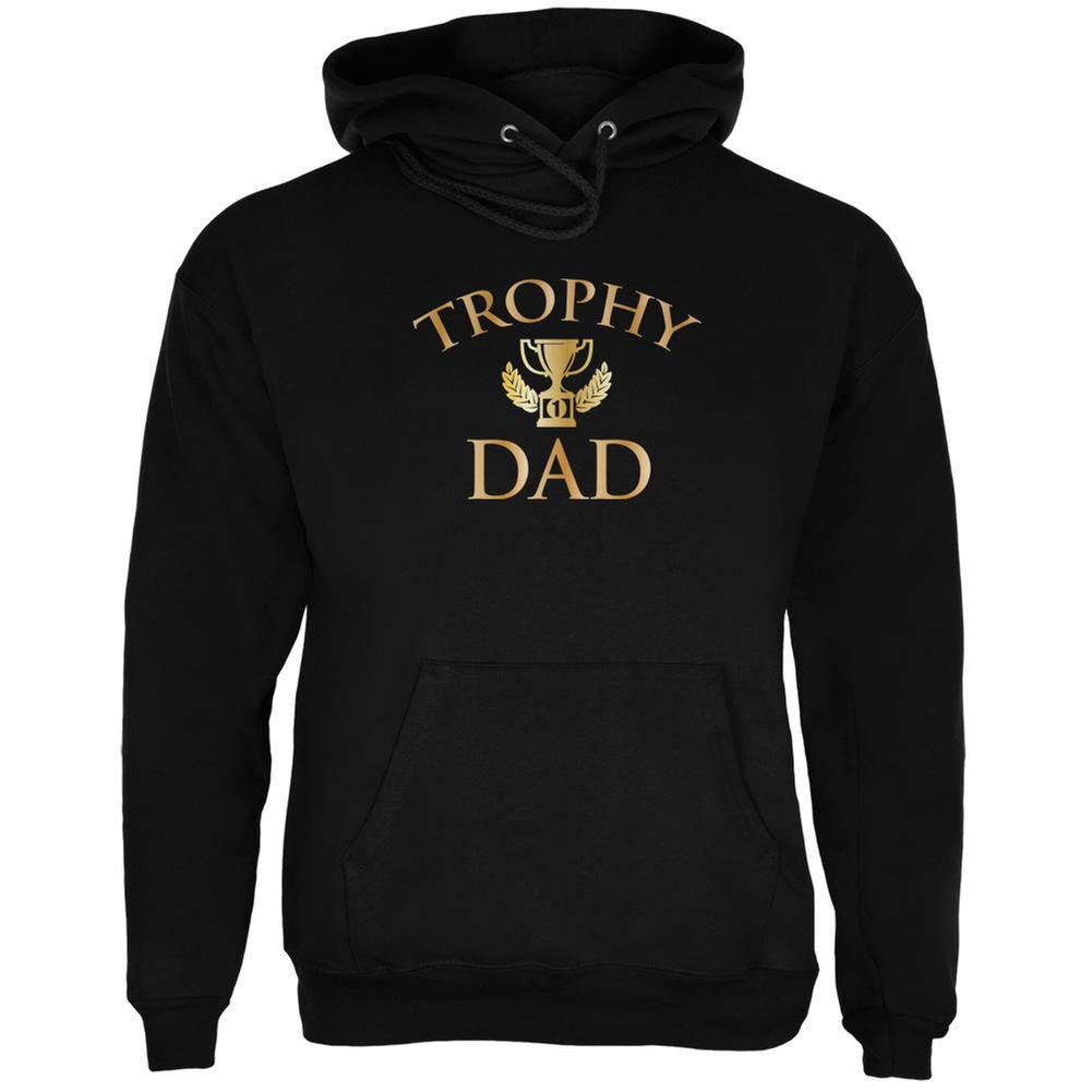 Fathers Day Trophy Dad Black Adult Hoodie Men's Hoodies Old Glory 2XL Black