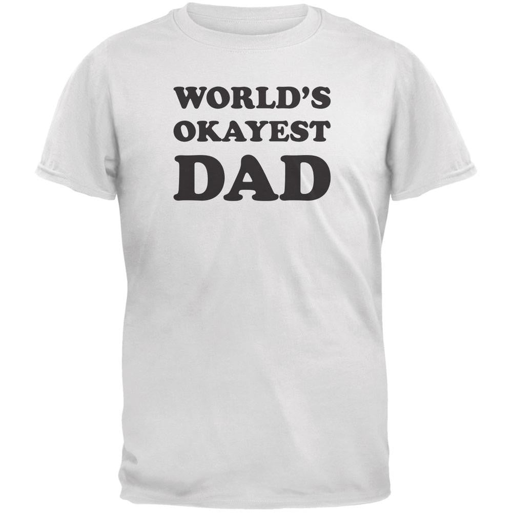 Father's Day World's Okayest Dad White Adult T-Shirt Men's T-Shirts Old Glory 2XL White