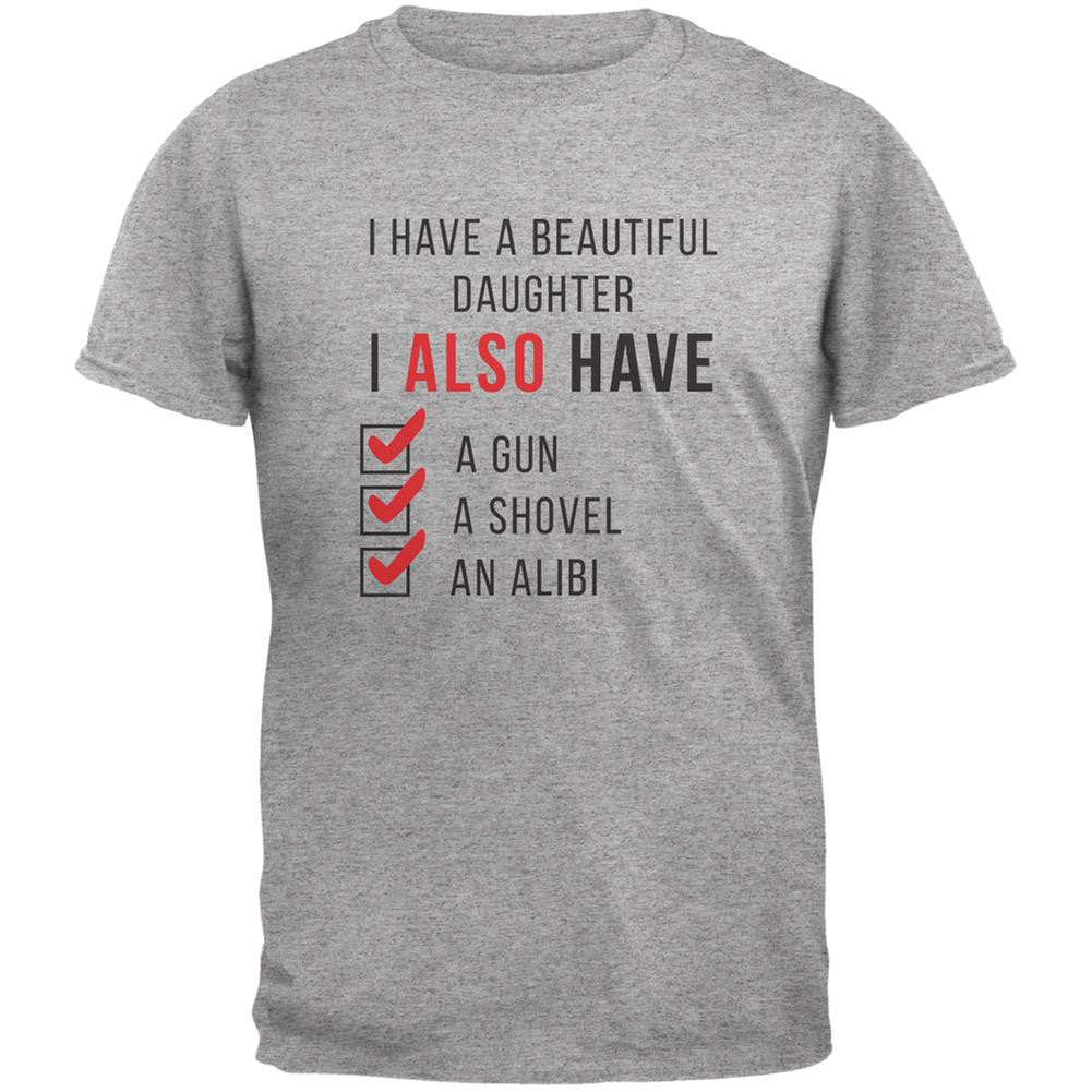 Father's Day I Have a Beautiful Daughter Heather Grey Adult T-Shirt Men's T-Shirts Old Glory 2XL Grey