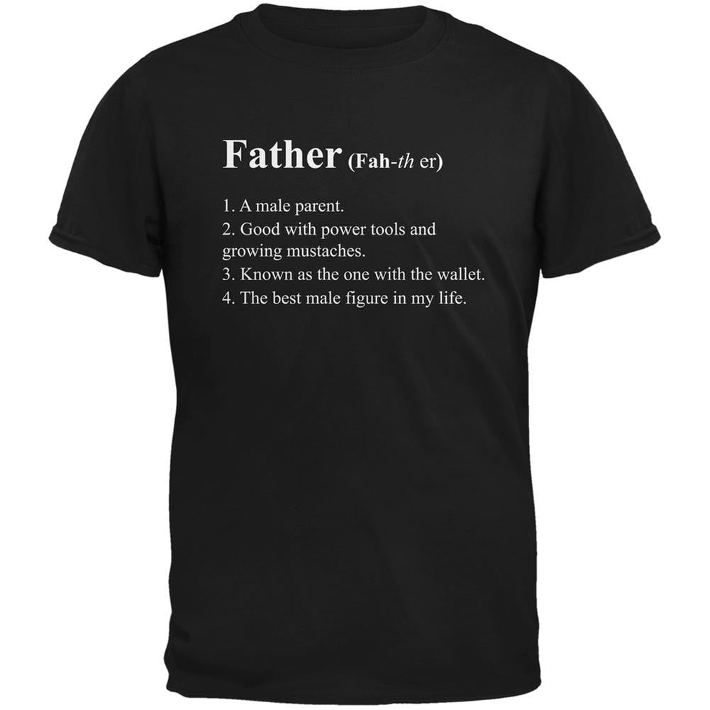 Father's Day Definition of Father Black Adult T-Shirt Men's T-Shirts Old Glory 2XL Black
