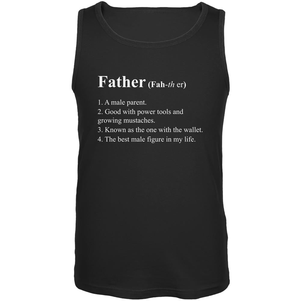 Father's Day Definition of Father Black Adult Tank Top Men's Tank Tops Old Glory 2XL Black