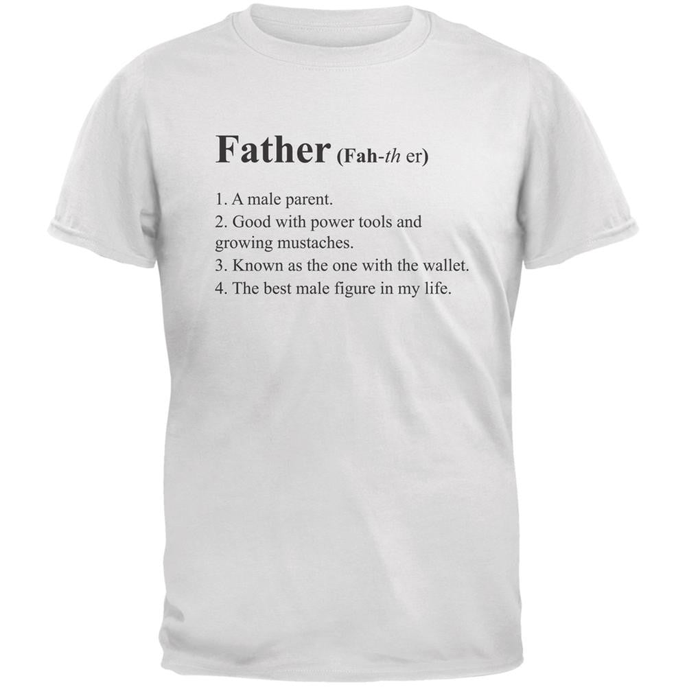 Father's Day Definition of Father White Adult T-Shirt Men's T-Shirts Old Glory 2XL White