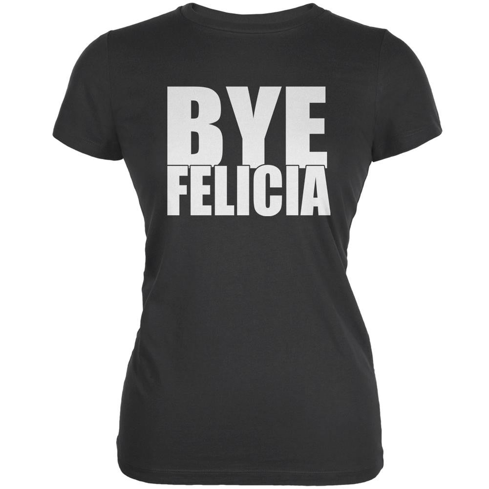 Bye Felicia Asphalt Juniors Soft T-Shirt Juniors T-Shirts Old Glory 2XL Grey