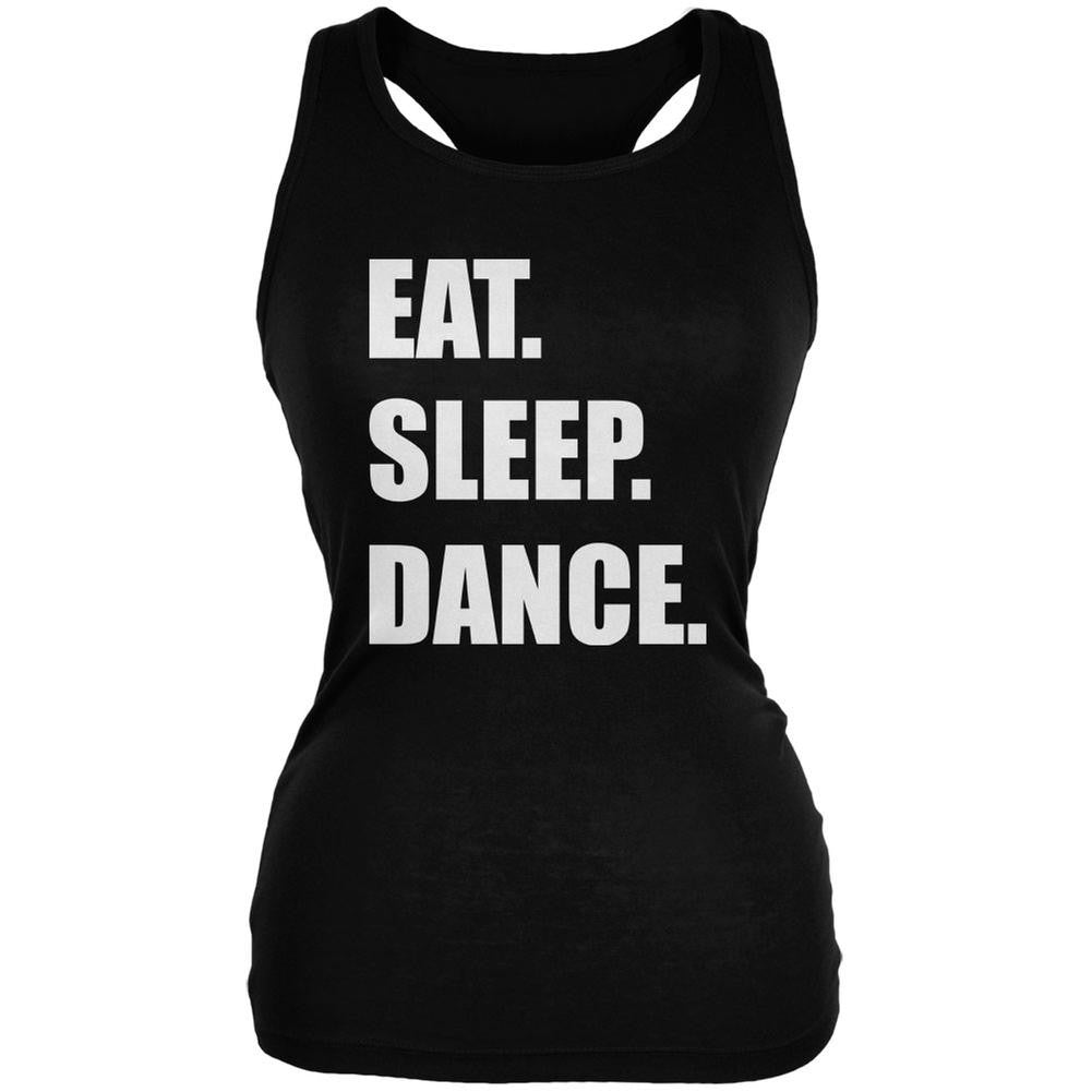 Eat Sleep Dance Black Juniors Soft Tank Top Juniors Tank Tops Old Glory 2XL Black