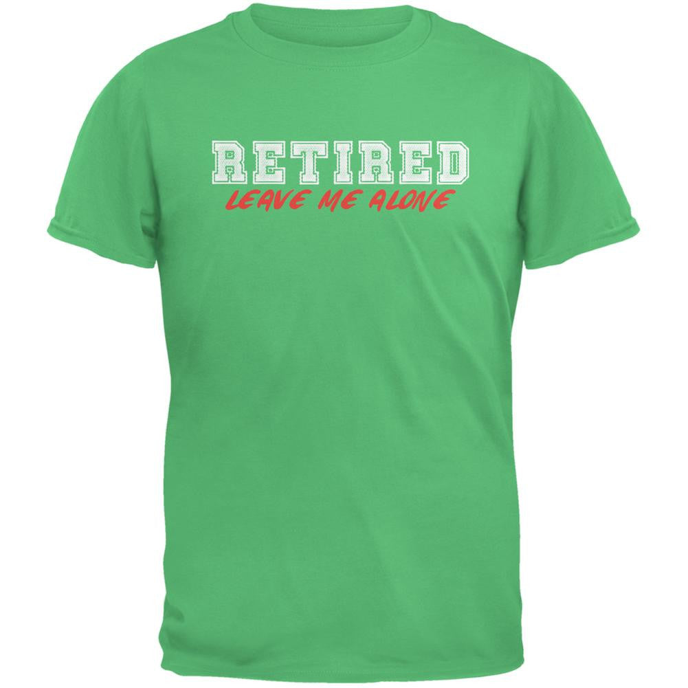 I'm Retired Leave Me Alone Irish Green Adult T-Shirt Men's T-Shirts Old Glory 2XL Green