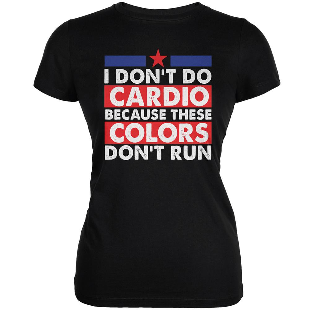 4th Of July I Don't Do Cardio Black Juniors Soft T-Shirt Juniors T-Shirts Old Glory 2XL Black