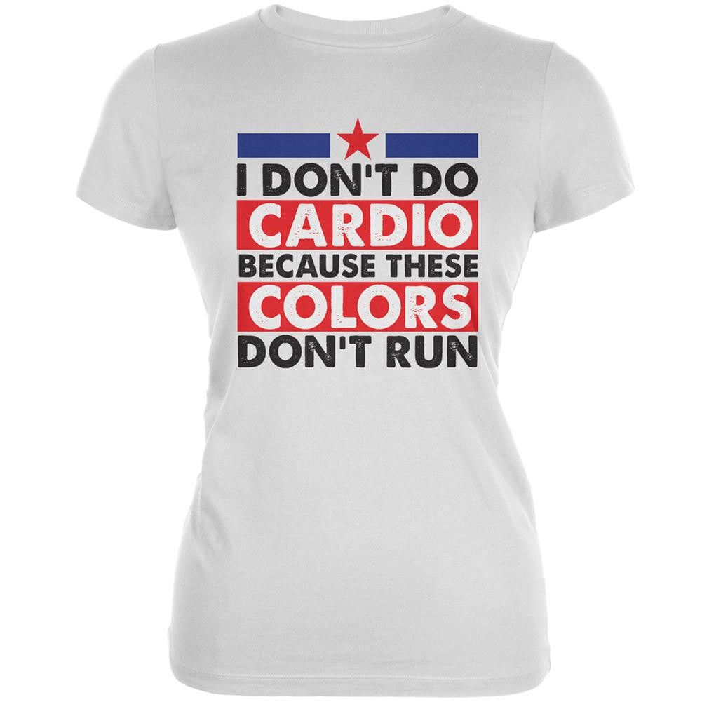 4th Of July I Don't Do Cardio White Juniors Soft T-Shirt Juniors T-Shirts Old Glory 2XL White