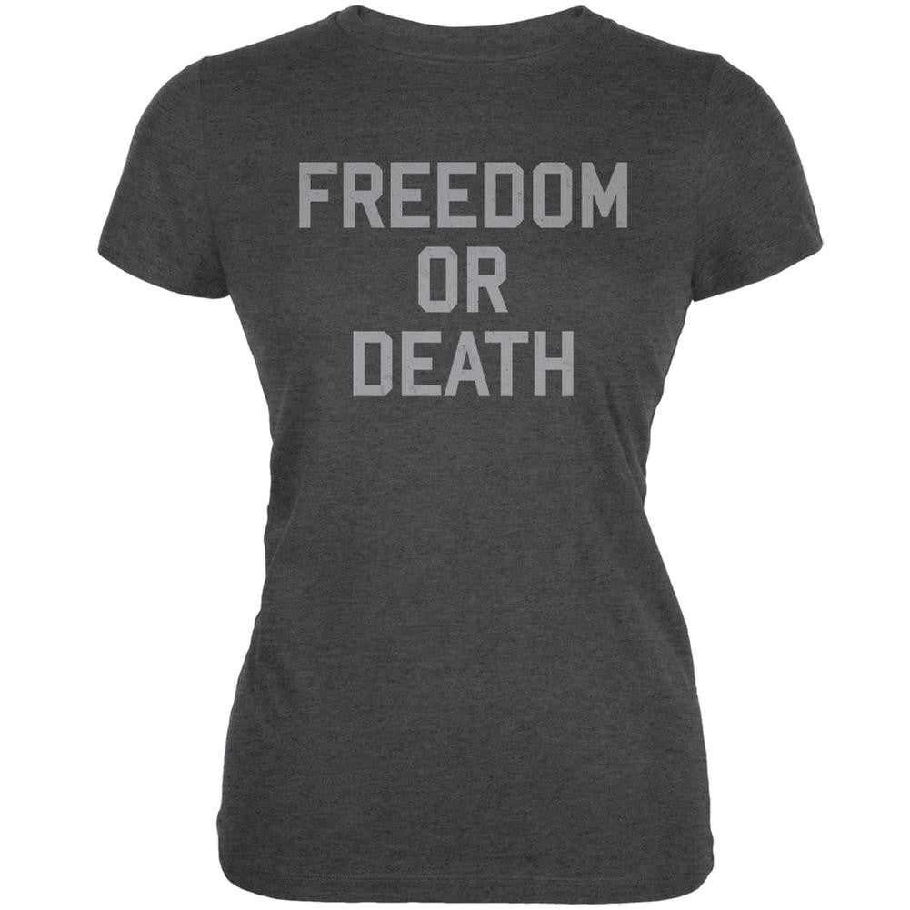Freedom Or Death Inspired By Lester Bangs Dark Heather Juniors Soft T-Shirt Juniors T-Shirts Old Glory 2XL Grey