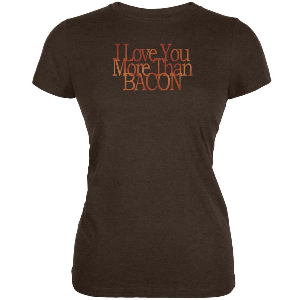 Love More Bacon Funny Heather Brown Juniors Soft T-Shirt Juniors T-Shirts Old Glory 2XL Brown