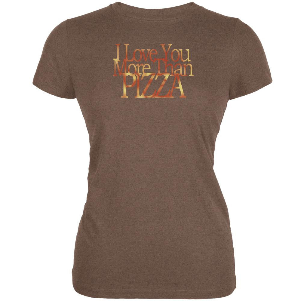 Love More Pizza Funny Heather Brown Juniors Soft T-Shirt Juniors T-Shirts Old Glory 2XL Brown